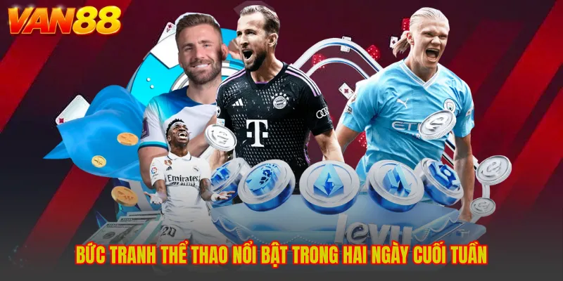Tin Tức Thể Thao Mới Nhất 24/7 - Điểm Nóng Hôm Nay VAN88