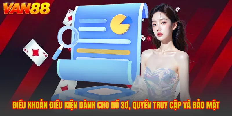 Điều Khoản Điều Kiện VAN88 - Rõ Quyền Lợi, Rõ Trách Nhiệm