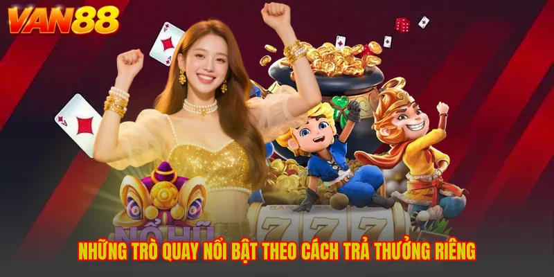 Top Game Quay Hũ Nổ Jackpot Triệu Đô Đáng Chơi Nhất VAN88